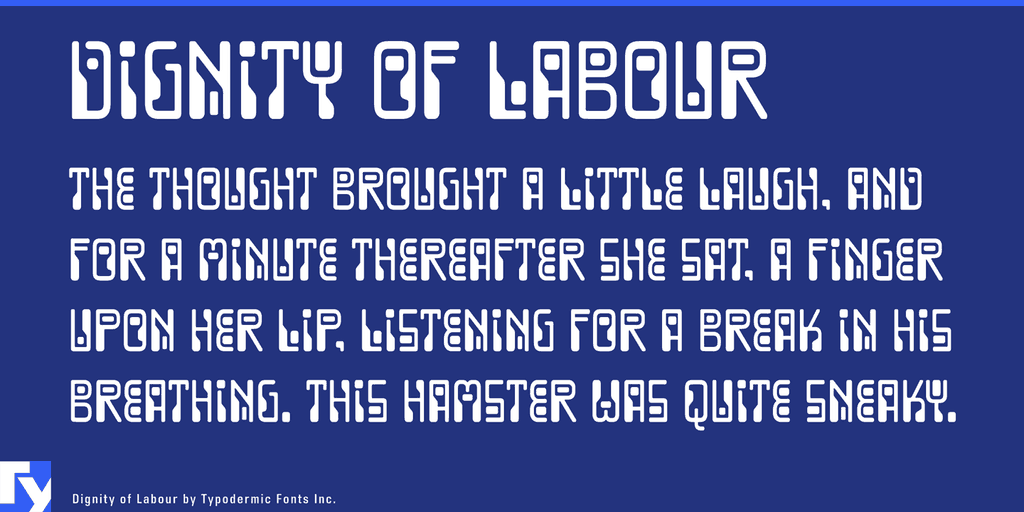 Download Dignity of Labour font (typeface)
