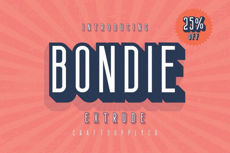 Free Download Bondie Extrude Fonts Collection