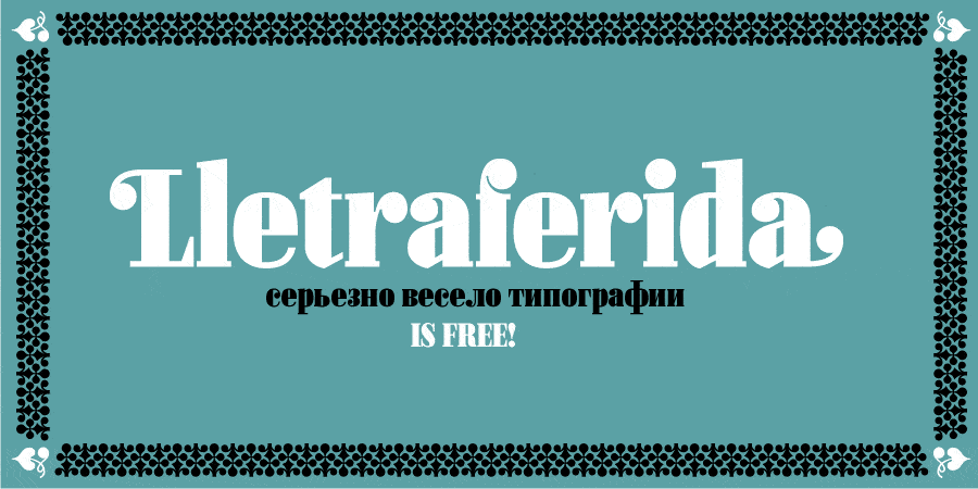 Download Lletraferida font (typeface)